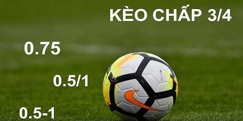 Thế nào là kèo chấp 3/4 trong cá cược thể thao tại nhà cái W88? 1 Bí kíp khi chơi kèo chấp 3/4 hiệu quả