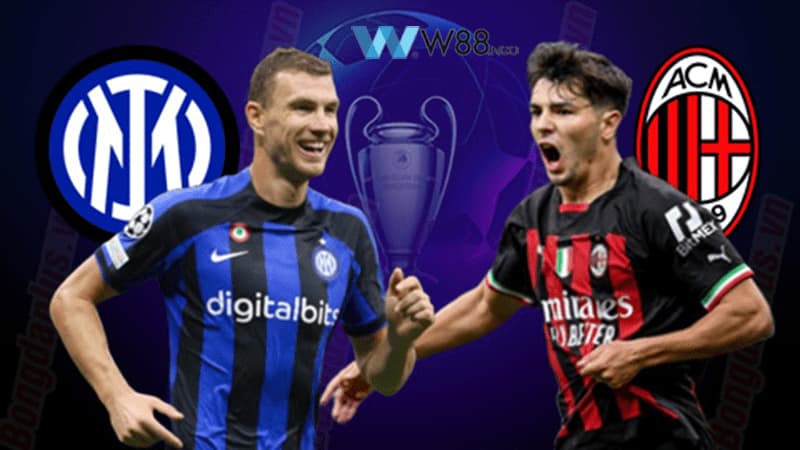 Nhận định trận đấu giữa Inter Milan vs AC Milan tại bán kết lượt về Champions League