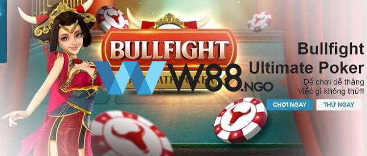 cach-choi-bullfight-ultimate-poker-w88