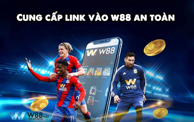 W88 MZ - Link W88 Chuẩn Đét, Kiểm Duyệt Liên Tục Không Lo Bị Chặn 6 Mang đến link vào w88 không bị chặn