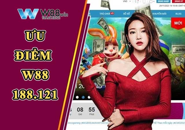 W88 188.121 - Chuyên Cung Cấp Link Vào W88 Siêu Mượt Không Bị Chặn 7 Lý do anh em cược thủ cần chơi tại W88 188.121
