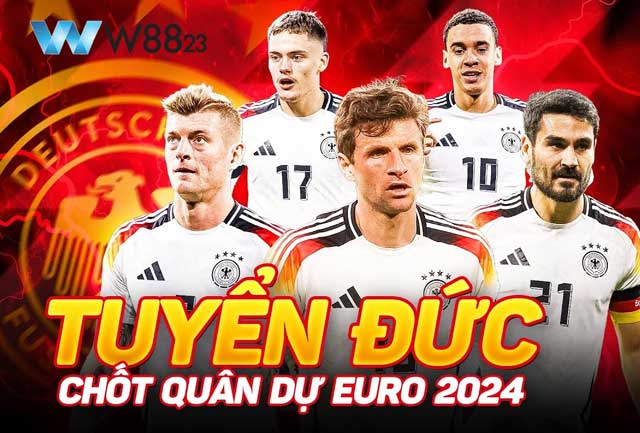 Khám Phá Sức Mạnh Đội Tuyển Đức Tại Vòng Chung Kết Euro 2024 5 Danh sách đội tuyển Đức tham dự Euro 2024