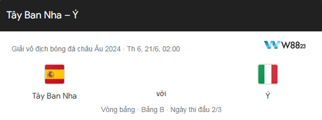 Nhận Định Trận Tây Ban Nha Vs Ý (2h, 21/6) Bảng B – Euro 2024 Tại W88 203 7 Tây Ban Nha Vs Ý sẽ đối đầu tại Bảng B Euro 2024