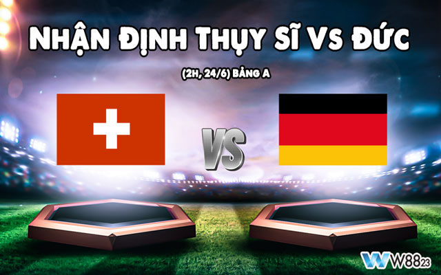 Thụy Sĩ Vs Đức