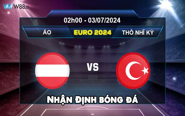 Áo vs Thổ Nhĩ Kỳ