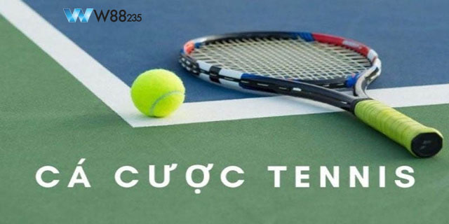 Cá Cược Tennis: Cách Nhận Biết Kèo Thơm Trong Quần Vợt Cho Tân Thủ 5 Tìm hiểu về cá cược tennis cùng W88