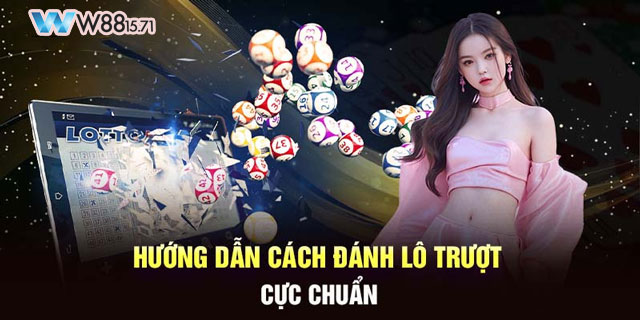 Lô Trượt: Bật Mí Cách Chơi, Bí Kíp Soi Lô Chuẩn Xác Nhất 6 Hướng dẫn các cách tìm lô trượt